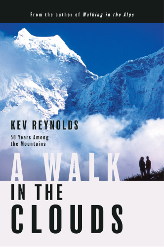 A walk in the clouds: fifty years among the mountains
