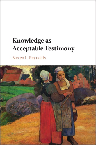 Knowledge as acceptable testimony