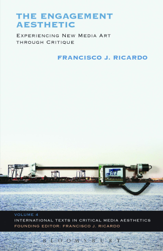 The engagement aesthetic: experiencing new media art through critique