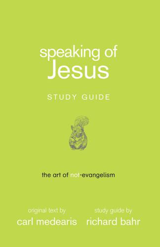 Speaking of Jesus Study Guide
