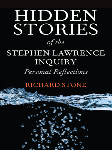 Hidden Stories of the Stephen Lawrence Inquiry