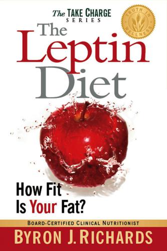 The Leptin Diet: How Fit Is Your Fat?