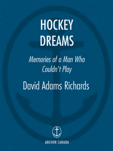 Hockey dreams: memories of a man who couldn't play