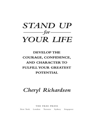 Stand Up For Your Life: a Practical Step-by-Step Plan to Build Inner Confidence and Personal Power