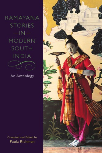 Ramayana Stories in Modern South India An Anthology