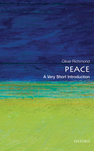 Peace: A Very Short Introduction