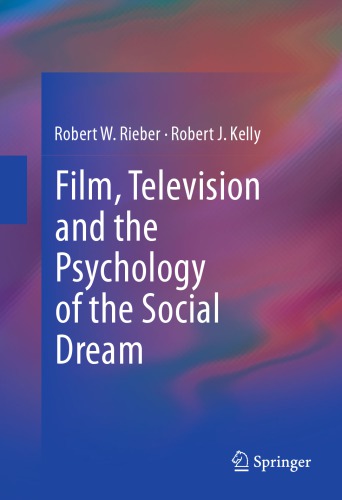 Film, television and the psychology of the social dream