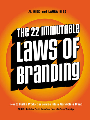 The 22 immutable laws of branding