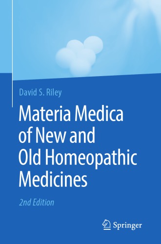 Materia Medica of New and Old Homeopathic Medicines