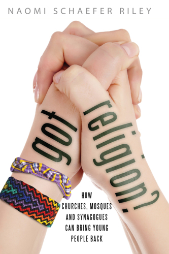 Got religion?: how churches, mosques, and synagogues can bring young people back