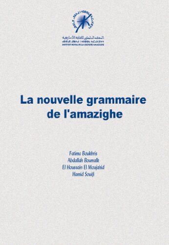 La nouvelle grammaire de l’amazighe