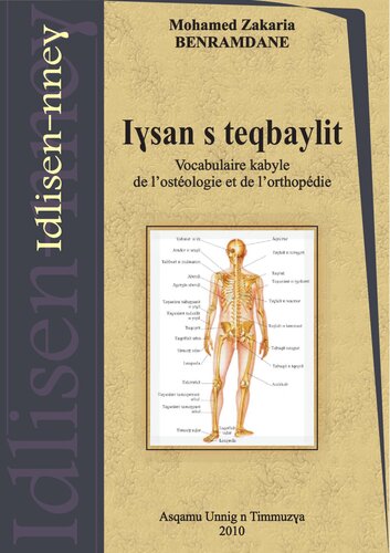 Iɣsan s teqbaylit. Vocabulaire kabyle de l’ostéologie et de l’orthopédie