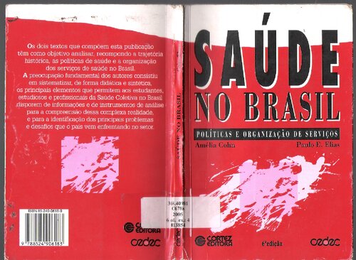 Saúde no Brasil: políticas e organização de serviços