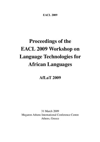 Proceedings of the EACL 2009 Workshop on Language Technologies for African Languages AfLaT 2009