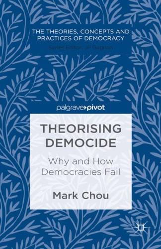 Theorising Democide Why and How Democracies Fail