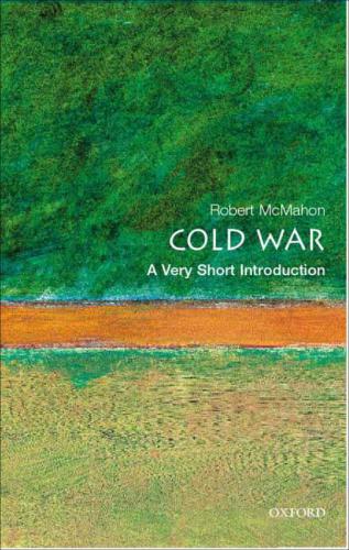 The Cold War: A Very Short Introduction