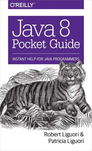 Java 8 Pocket Guide