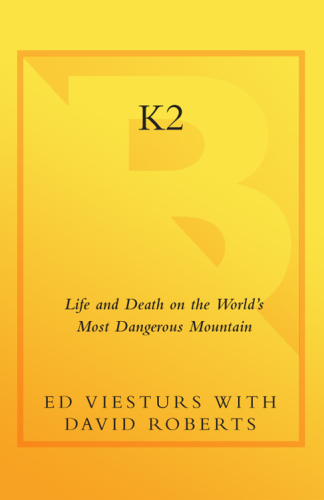 K2: life and death on the world's most dangerous mountain