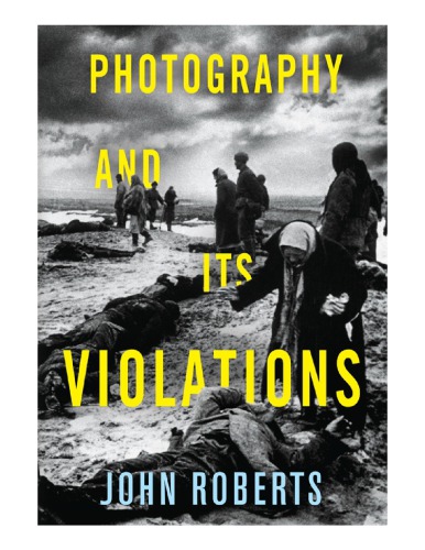 Photography and Its Violations