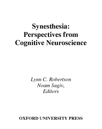 Synesthesia perspectives from cognitive neuroscience