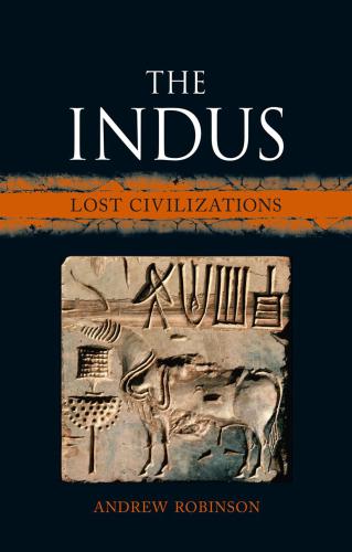 The Indus: Lost Civilizations