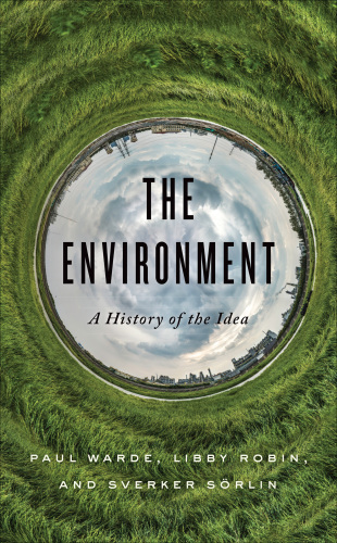 The environment: a history of the idea