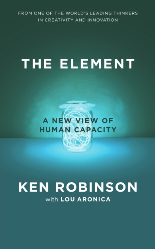 The element: how finding your passion changes everything