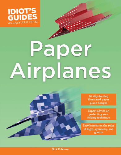 Idiot's Guides: Paper Airplanes