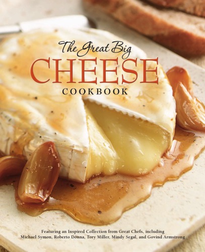 The great big cheese cookbook