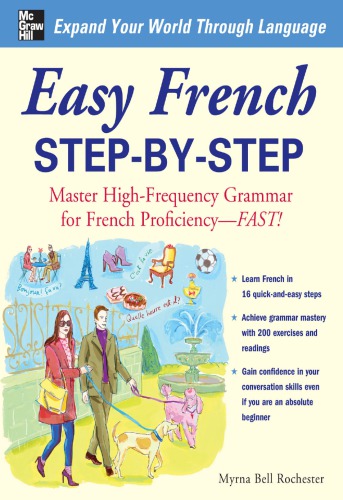 Easy French step-by-step: master high-frequency grammar for French proficiency--fast!