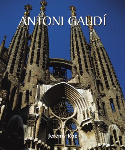 Gaudí: architect and artist