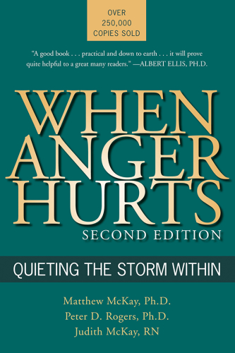 When anger hurts: quieting the storm within