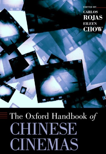 The Oxford handbook of Chinese cinemas