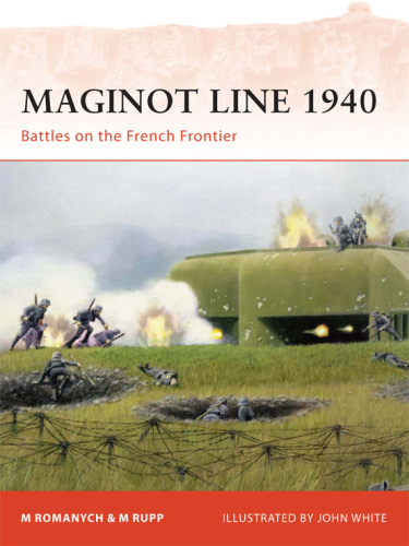 Maginot Line 1940: Battles on the French Frontier