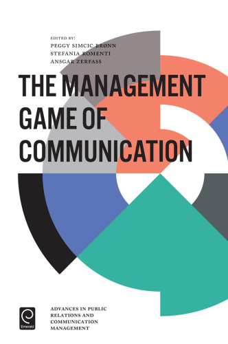 The Management Game of Communication