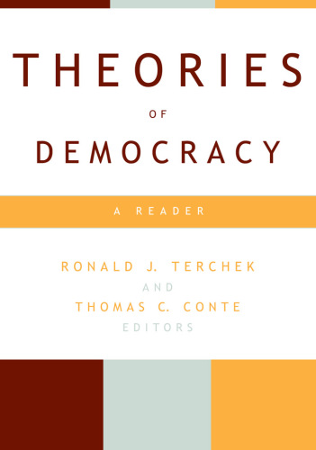 Theories of democracy: a reader