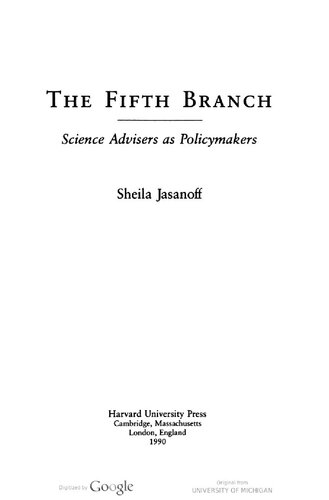 The Fifth Branch: Science Advisers as Policymakers