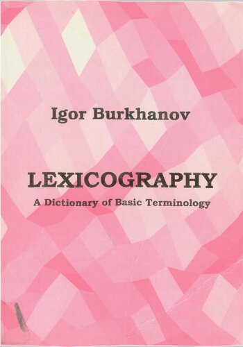 Lexicography: A Dictionary of Basic Terminology