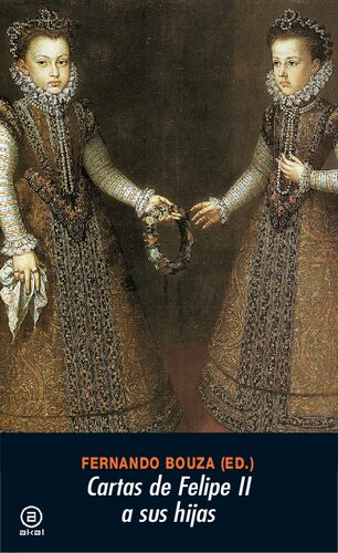 Cartas de Felipe II a sus hijas