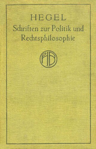Schriften zur Politik und Rechtsphilosophie