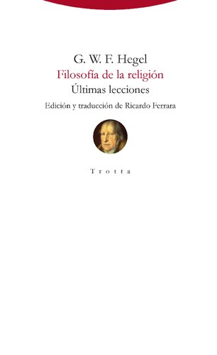 Filosofía de la religión. Últimas lecciones