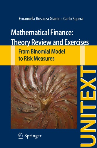 Mathematical Finance: From Binomial Model to Risk Measures