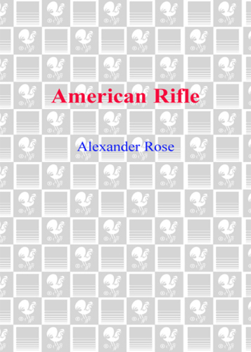 American rifle: a biography