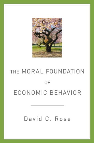 The moral foundation of economic behavior