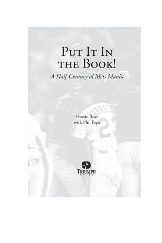 Put It In the Book!: A Half-Century of Mets Mania