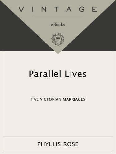 Parallel lives: five Victorian marriages