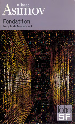 Le cycle de fondation   Fondation