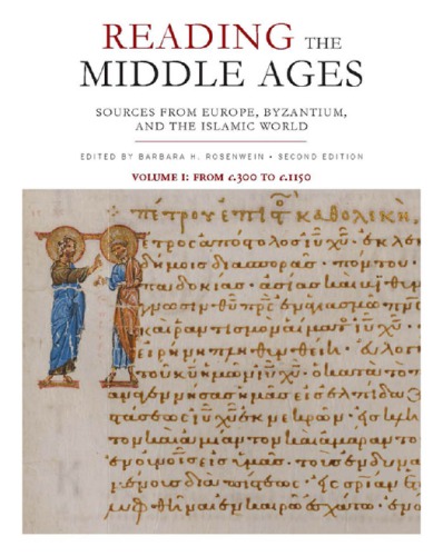 Reading the Middle Ages: sources from Europe, Byzantium, and the Islamic world