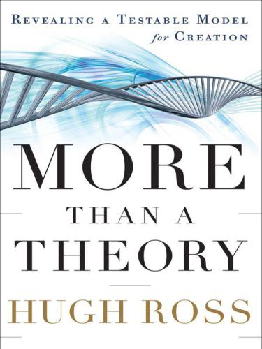 More Than a Theory: Revealing a Testable Model for Creation