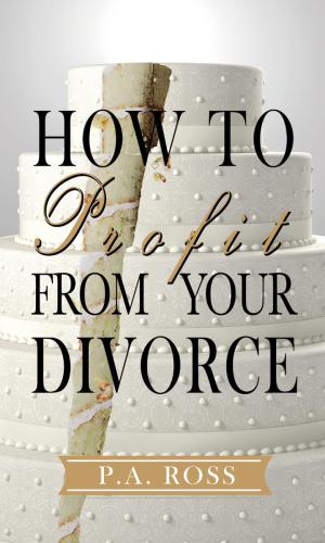 How to profit from your divorce